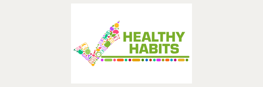 Healthy Habits